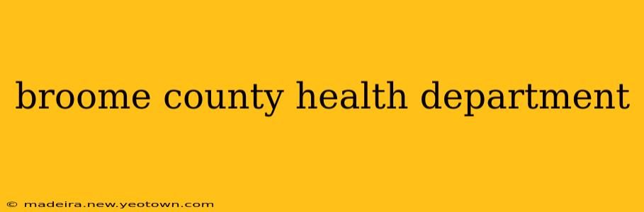 broome county health department