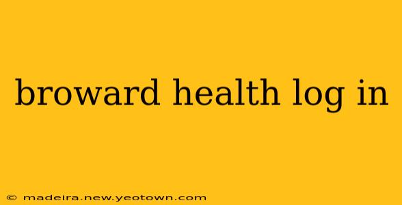 broward health log in