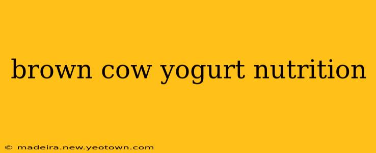 brown cow yogurt nutrition