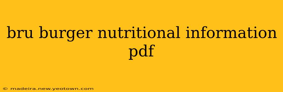 bru burger nutritional information pdf