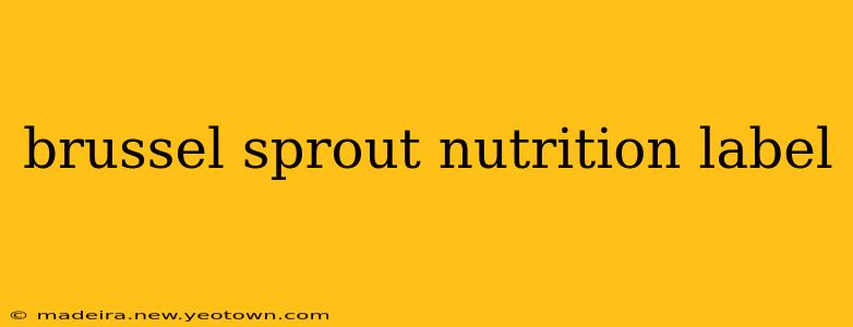 brussel sprout nutrition label
