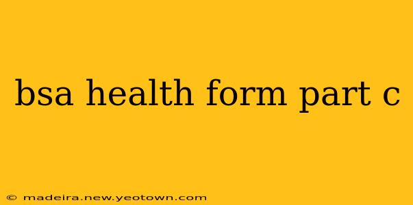 bsa health form part c