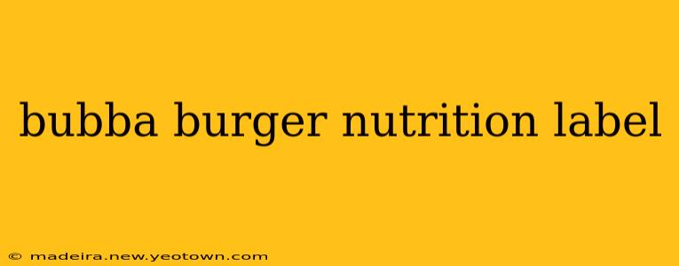 bubba burger nutrition label