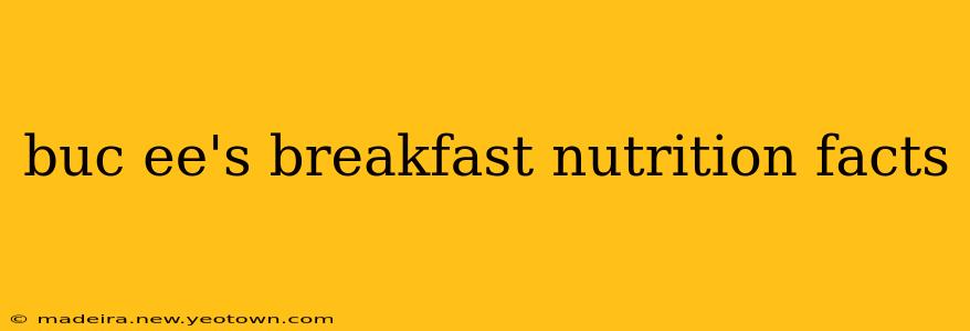 buc ee's breakfast nutrition facts