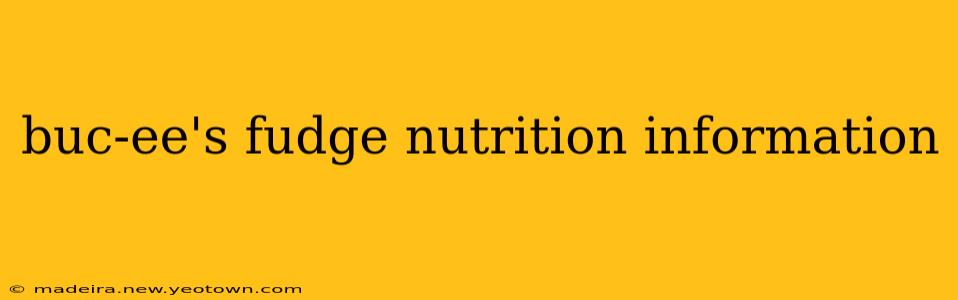 buc-ee's fudge nutrition information