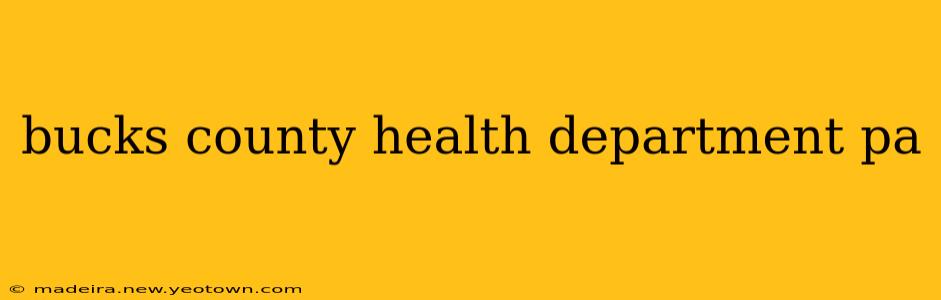 bucks county health department pa