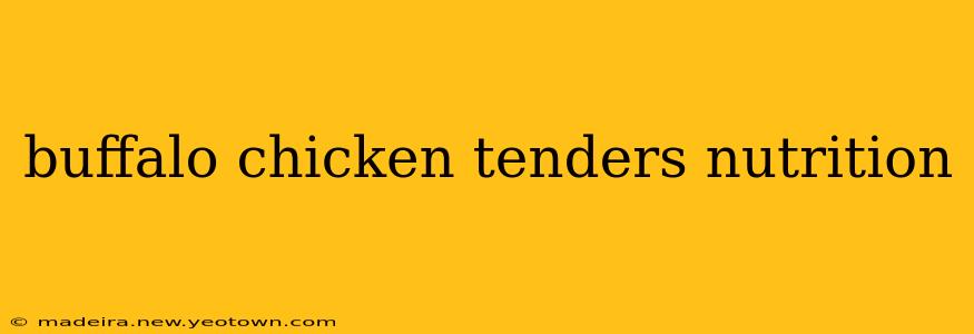 buffalo chicken tenders nutrition