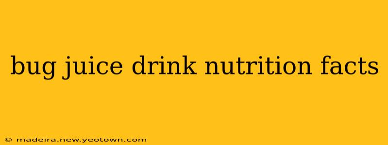 bug juice drink nutrition facts