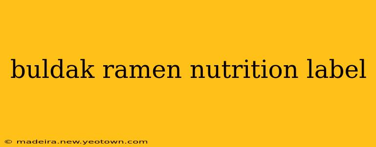 buldak ramen nutrition label