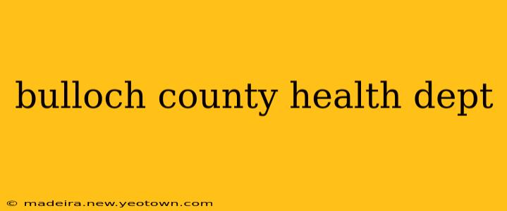 bulloch county health dept