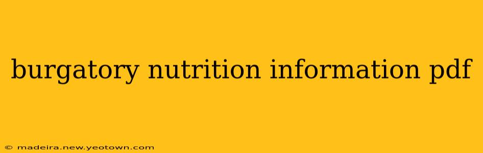 burgatory nutrition information pdf
