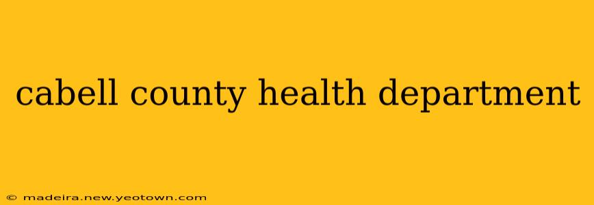 cabell county health department