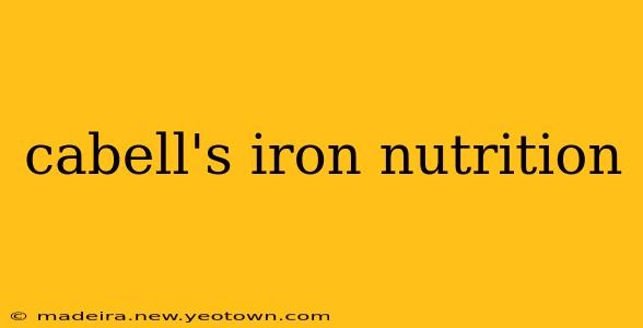 cabell's iron nutrition