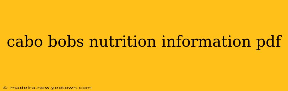 cabo bobs nutrition information pdf