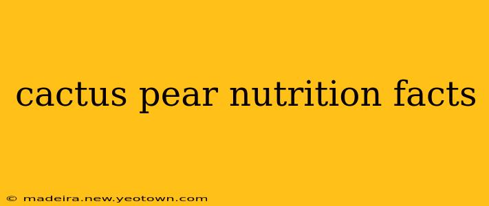 cactus pear nutrition facts