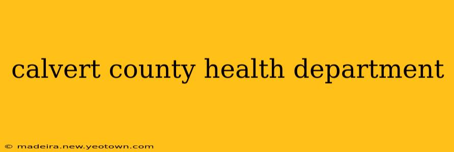 calvert county health department