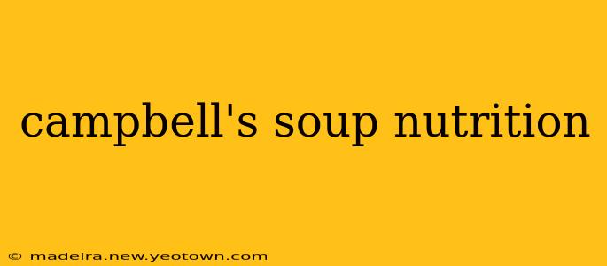 campbell's soup nutrition