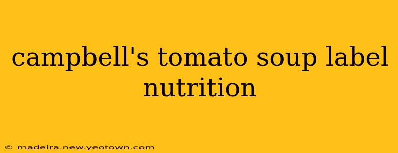 campbell's tomato soup label nutrition