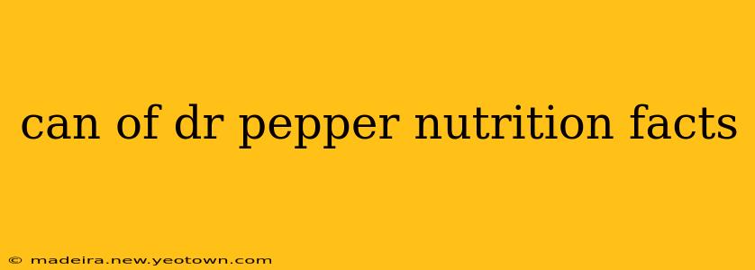 can of dr pepper nutrition facts