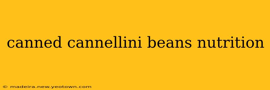 canned cannellini beans nutrition