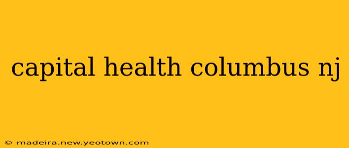 capital health columbus nj