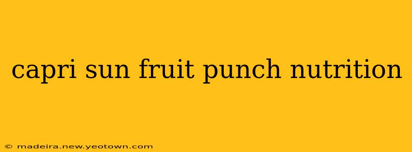 capri sun fruit punch nutrition