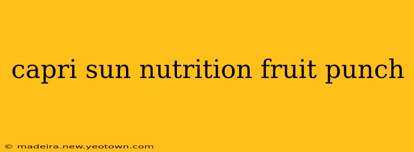 capri sun nutrition fruit punch