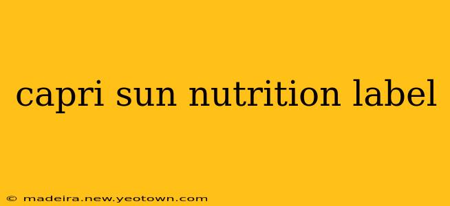 capri sun nutrition label