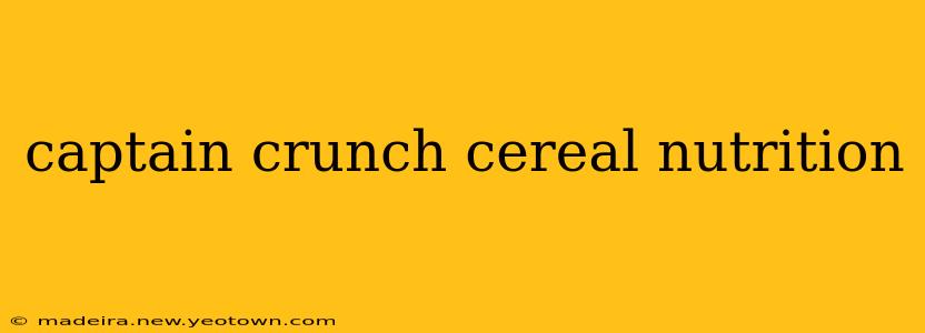 captain crunch cereal nutrition