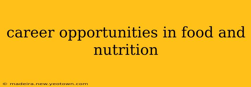 career opportunities in food and nutrition