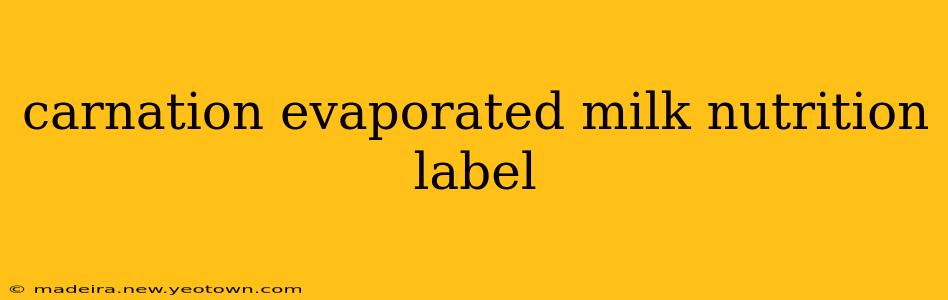 carnation evaporated milk nutrition label