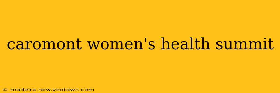 caromont women's health summit