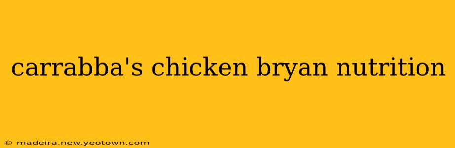 carrabba's chicken bryan nutrition