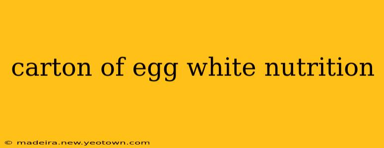 carton of egg white nutrition