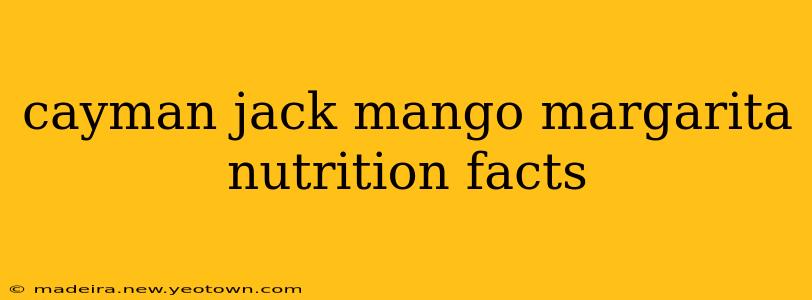 cayman jack mango margarita nutrition facts