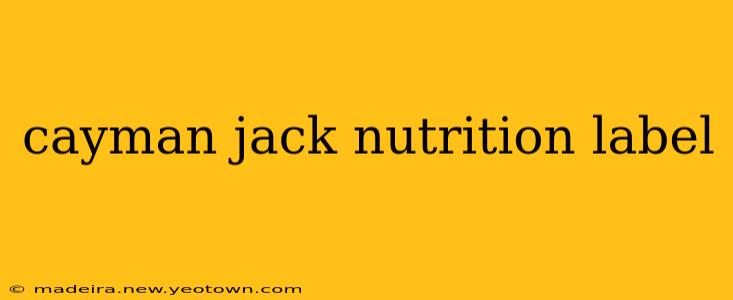 cayman jack nutrition label