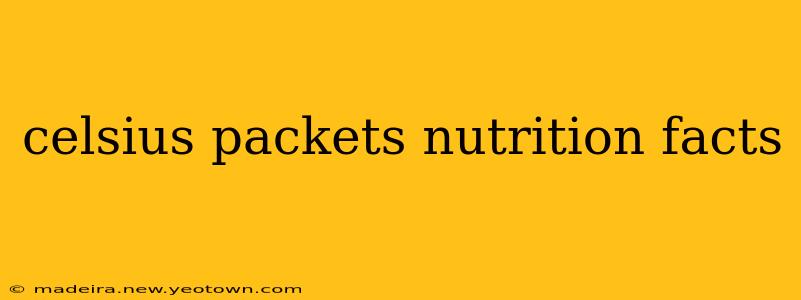 celsius packets nutrition facts