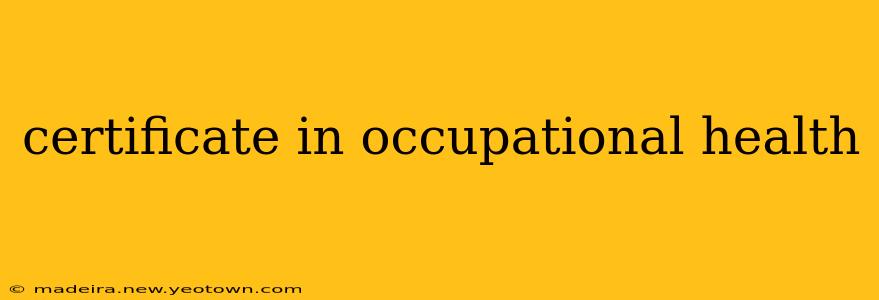 certificate in occupational health