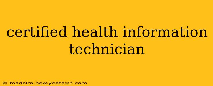 certified health information technician