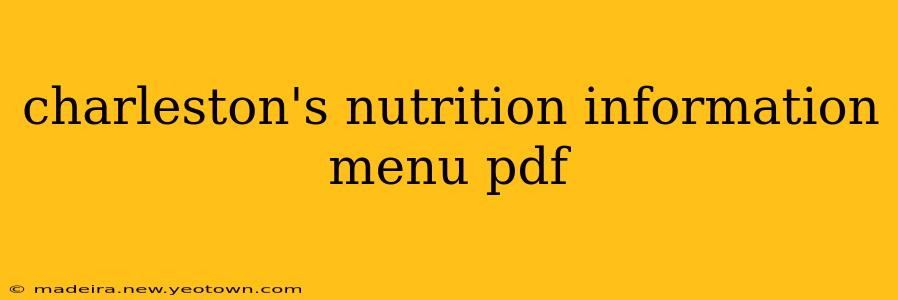charleston's nutrition information menu pdf