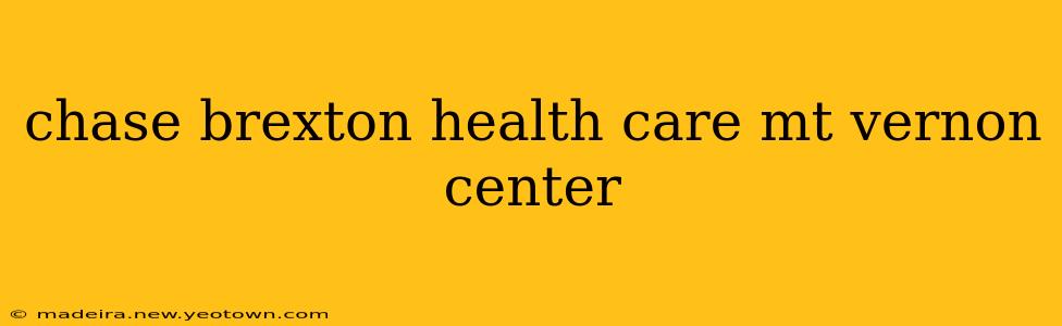 chase brexton health care mt vernon center