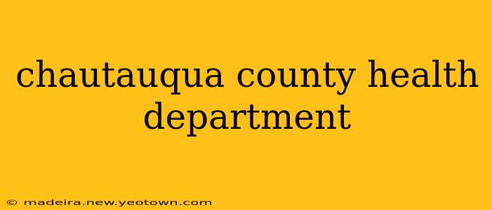 chautauqua county health department