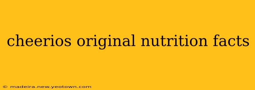 cheerios original nutrition facts