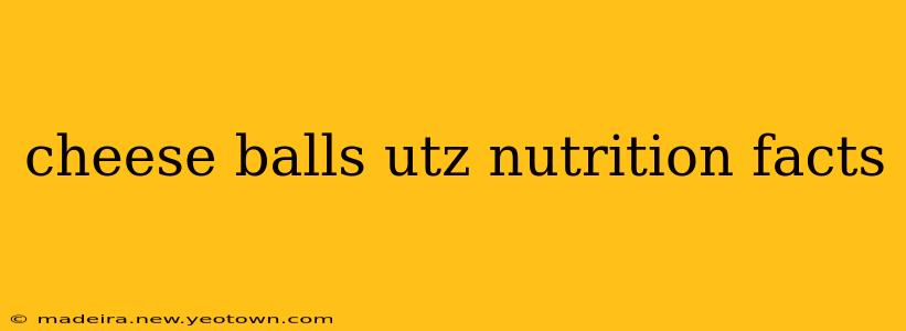 cheese balls utz nutrition facts