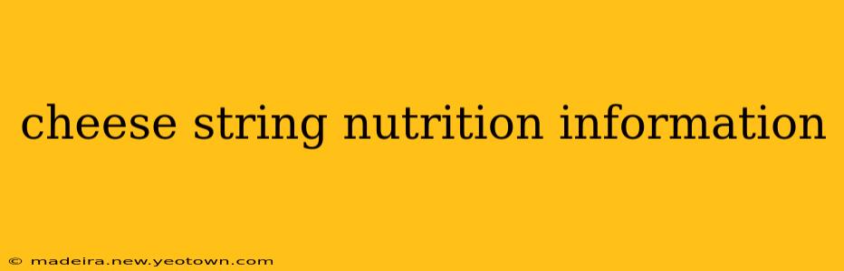 cheese string nutrition information