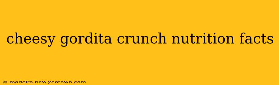 cheesy gordita crunch nutrition facts