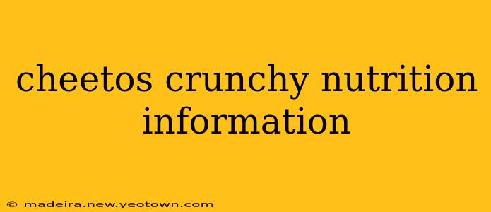 cheetos crunchy nutrition information