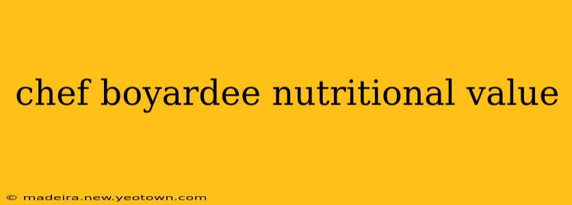 chef boyardee nutritional value