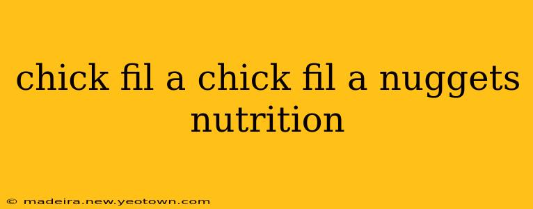 chick fil a chick fil a nuggets nutrition