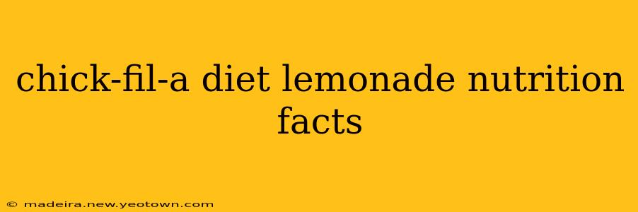 chick-fil-a diet lemonade nutrition facts